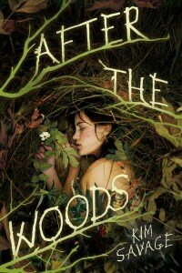 after the woods kim savage