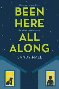 been here all along sandy hall
