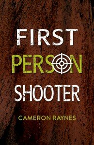 first person shooter cameron raynes