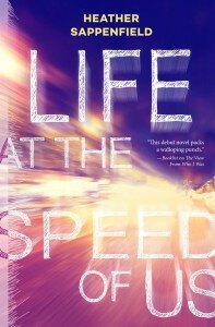 life at the speed of us heather sappenfield