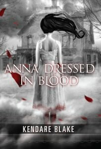 anna dressed in blood kendare blake