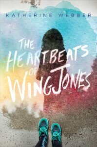 the heartbeats of wing jones katherine webber
