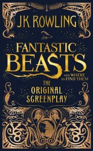 fantastic beasts and where to find them j k rowling
