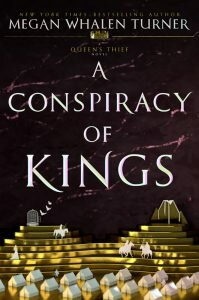 a-conspiracy-of-kings-megan-whalen-turner