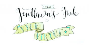 THE GENTLEMAN’S GUIDE TO VICE AND VIRTUE won a NEIBA Award.